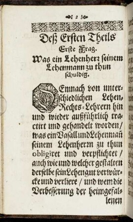 Erste Frag. Was ein Lehenherr seinem Lehenmann zu thun schuldig