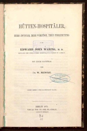Hütten-Hospitäler : ihre Zwecke, ihre Vorzüge, ihre Einrichtung
