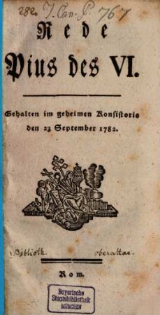 Rede im geheimen Konsistorio : den 23. Sept. 1782