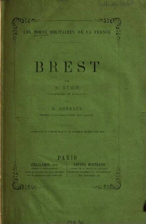 Les Ports militaires de la France, 1. Brest
