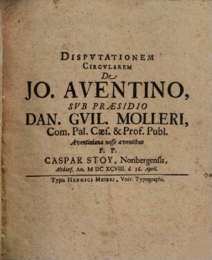 Disputationem circularem de Jo. Aventino