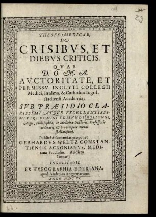 Theses Medicae, De Crisibvs, Et Diebvs Criticis