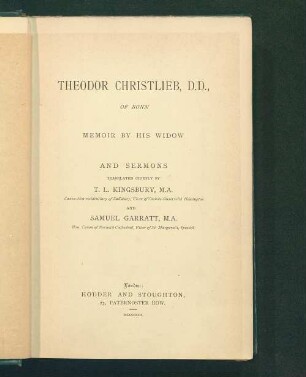 Theodor Christlieb, DD., of Bonn : memoir by his widow and sermons