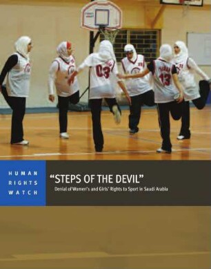"Steps of the devil" : denial of women's and girls' rights to sport in Saudi Arabia