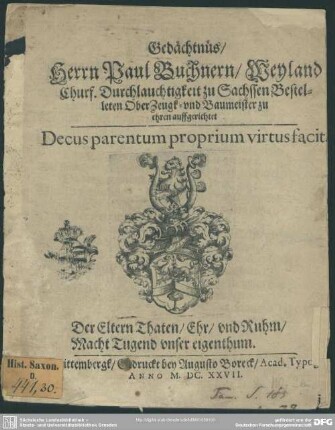 Gedächtnüs Herrn Paul Buchnern, weyland ... Oberzeugk- und Baumeister zu Ehren auffgerichtet