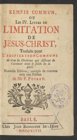 Kempis Commun, Ou Les IV. Livres De L'Imitation De Jesus-Christ