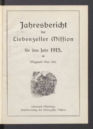 1915: Jahresbericht der Liebenzeller