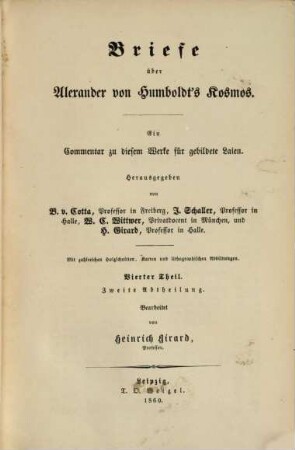 Briefe über Alexander von Humboldt's Kosmos : ein Commentar zu diesem Werke für gebildete Laien. 4,2