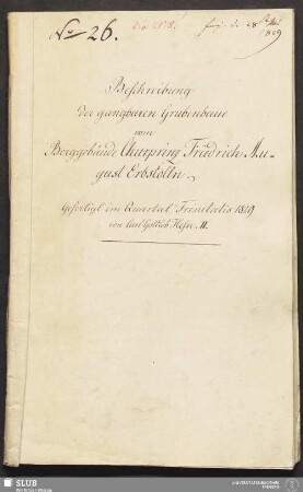Beschreibung der gangbaren Grubenbaue vom Berggebäude Churprinz Friedrich August Erbstolln - 18.6830 4.