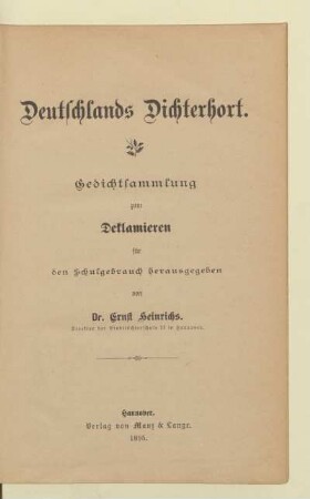 Deutschlands Dichterhort : Gedichtsammlung zum Deklamieren