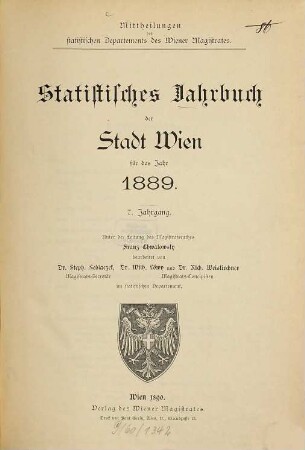 Statistisches Jahrbuch der Stadt Wien. 1889 = Jg. 7. - 1890