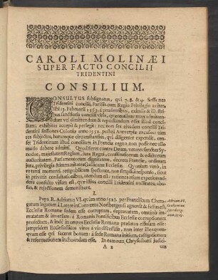 Caroli Molinaei Super Facto Concilii Tridentini Consilium.