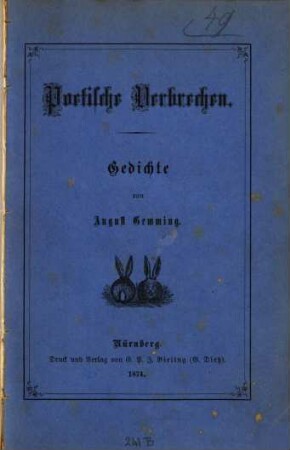 Poetische Verbrechen : Gedichte