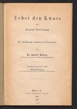 Ueber den Kwass und dessen Bereitung : zur Einführung desselben in Westeuropa