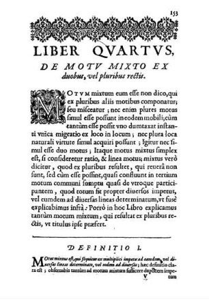 Liber Qvartvs, De Motv Mixto Ex duobus, vel pluribus rectis.