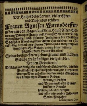 Der Hoch-Edelgebornen/ vieler Ehren und Tugenden reichen Frauen Agnesen Warnsdorffin/ gebornen von Hagen/ [...]