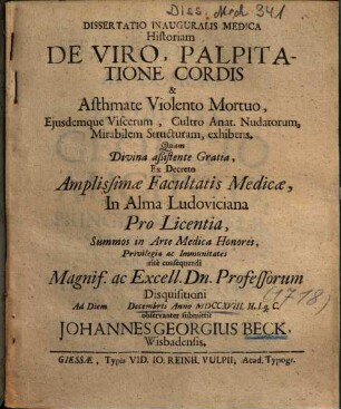 Dissertatio Inauguralis Medica Historiam De Viro, Palpitatione Cordis & Asthmate Violento Mortuo, Ejusdemque Viscerum, Cultro Anat. Nudatorum, Mirabilem Structuram, exhibens