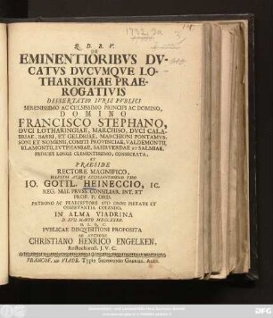 De Eminentioribvs Dvcatvs Dvcvmqve Lotharingiae Praerogativis : Dissertatio Ivris Pvblici