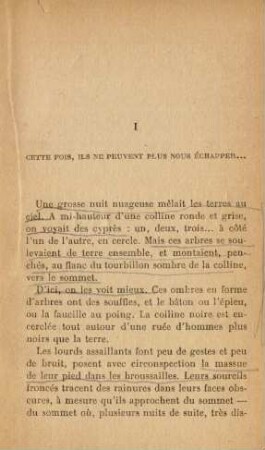I Cette fois, ils ne peuvent plus nous échapper ...
