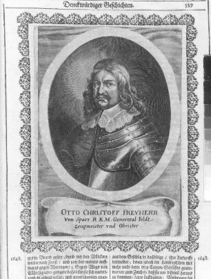Bildnis Otto Christoph von Sparr, S. 527. Kupferstich; 195 x 145 mm (Bildspiegel). Aus: Theatri Europaei ... Sechster und letzter Theil. 1647-1651. Franckfurth, M., Matthäi Merians sel. Erben. Dresden: SLUB Hist.univ.B.0062