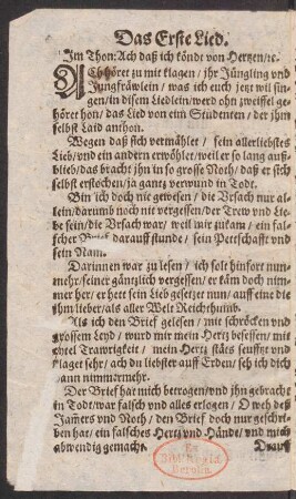 Das Erste Lied. Jm Thon: Ach daß ich kœndt von Hertzen/ [et]c.