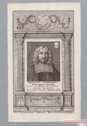 Michael (II.) Endter, Nürnberger. Geb. 13. Juli 1613, gest. 15. April 1682