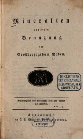 Mineralien und deren Benutzung im Großherzogthum Baden