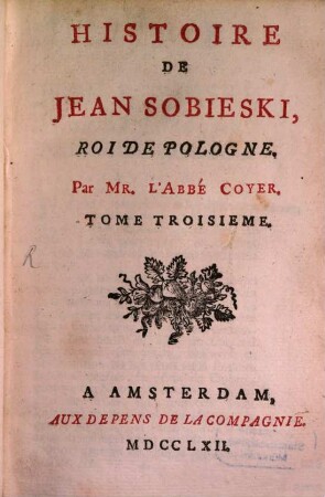 Histoire de Jean Sobieski, Roi de Pologne, 3