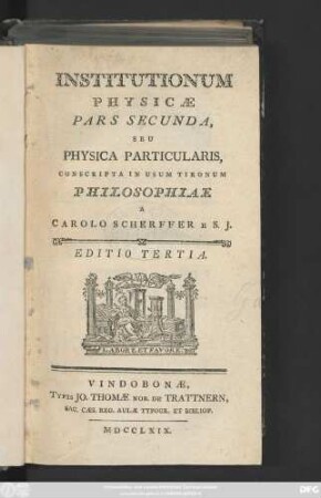 Ps. 2: Institutionum Physicae ... Conscripta In Usum Tironum Philosophiae