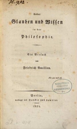 Ueber Glauben und Wissen in der Philosophie : ein Versuch