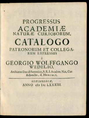 Progressus Academiae Naturae Curiosorum, Catalogo Patronorum Et Collegarum