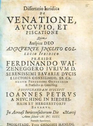 Dissertatio Iuridica De Venatione, Avcvpio, Et Piscatione