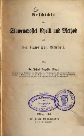 Geschichte der Slawenapostel Cyrill und Method und der slawischen Liturgie
