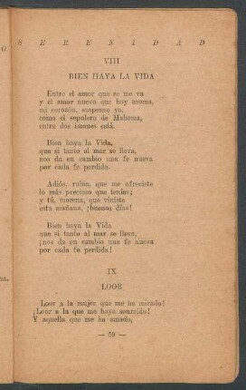 VIII - Bien haya la vida