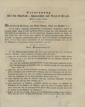 Verordnung über den Mandats-, summarischen und Bagatell-Prozeß. Vom 1. Juni 1833.