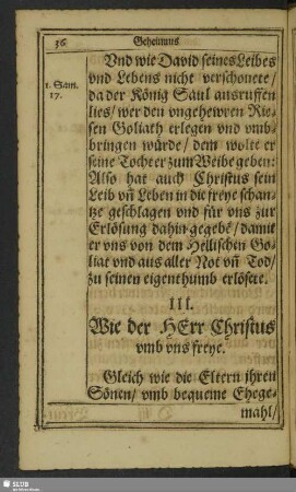 III. Wie der Herr Christus umb uns freye