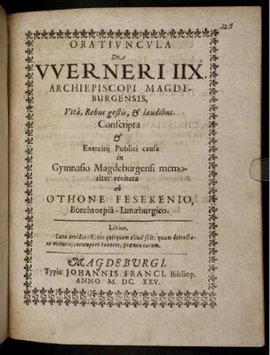 Oratiuncula De Werneri IIX. Archiepiscopi Magdeburgensis Vita, Rebus gestis & laudibus