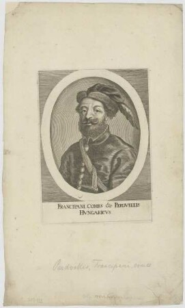 Bildnis des Francipani, Comes & Perdvellis Hvngaricvs