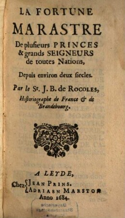 La fortune marastre de plusieurs Princes et grands seigneurs de toutes nations