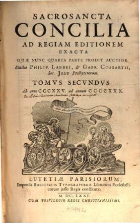 Sacrosancta Concilia Ad Regiam Editionem Exacta : Quæ Nunc Quarta Parte Prodit Auctior, Tomvs Secvndvs. Ab anno CCCXXV. ad annum CCCCXXX.