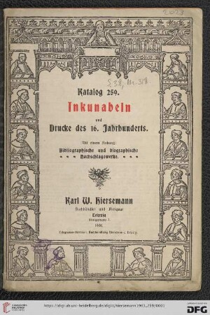Nr. 259: Katalog: Inkunabeln und Drucke des 16. Jahrhunderts : mit einem Anhang: Bibliographische und biographische Nachschlagewerke