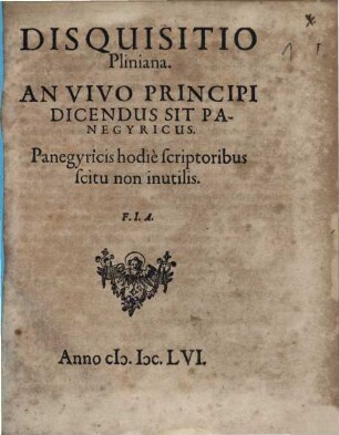Disquisitio Pliniana an vivo principi dicendus sit panegyricus