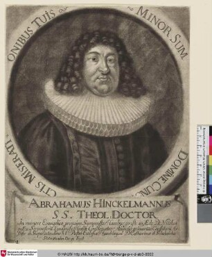 ABRAHAMUS HINCKELMANNUS SS. THEOL: DOCTOR [Porträt des Abraham Hinkelmann]
