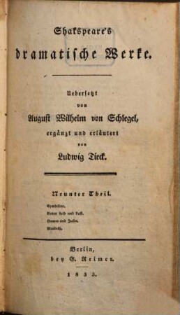 Shakspeare's dramatische Werke, Th. 9. Cymbelin. Liebes Leid und Lust. Romeo und Julia. Macbeth