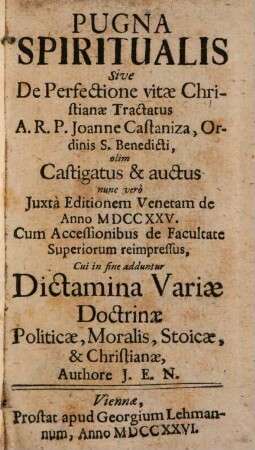 Pugna Spiritualis Sive De Perfectione vitae Christianae Tractatus