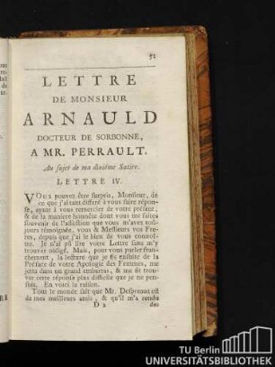 Lettre de Monsieur Arnauld docteur de Sorbonne, a Mr. Perrault. Au sujet de ma dixiéme Satire. Lettre IV.