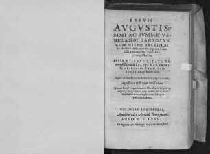 Brevis Avgvstissimi Ac Svmme Venerandi Sacrosanctae Missae Sacrificii ex sanctis patrib. contra impium Francisci Stancari Mantuani scriptum, assertio