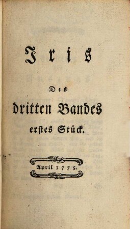 Iris : Vierteljahresschrift für Frauenzimmer, 3. 1775