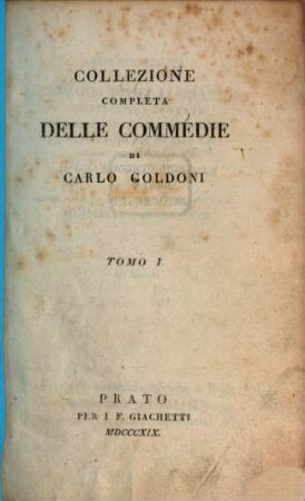 Collezione completa delle commedie di Carlo Goldoni, 1