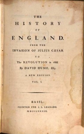 The History Of England : From The Invasion Of Julius Caesar To The Revolution in 1688, 1
